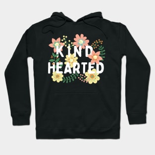 Kind Hearted (white) floral Hoodie